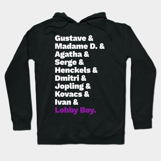 Grand Budapest List 2 Hoodie by LanfaTees